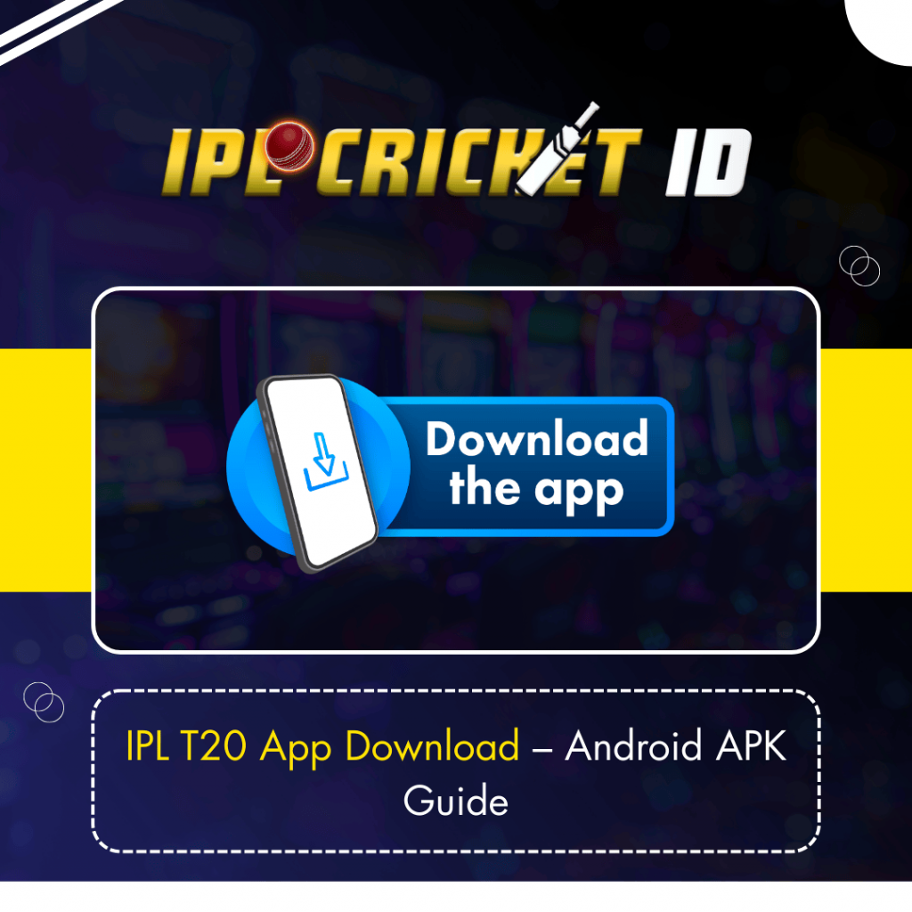 IPL T20 Online Cricket ID – India’s #1 Trusted Betting Platform