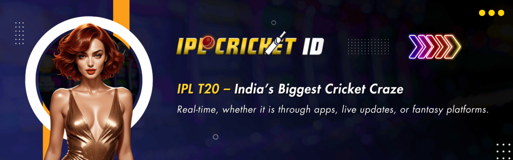 IPL T20 Online Cricket ID – India’s #1 Trusted Betting Platform