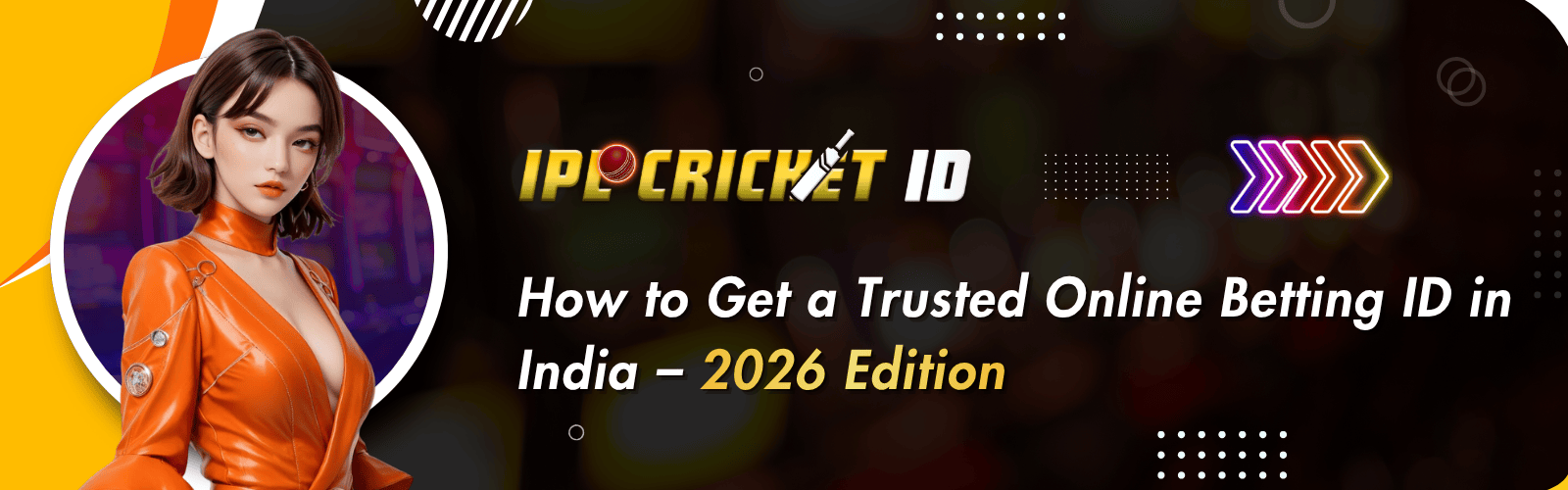 Trusted Online Betting ID in India (2026 Guide)
