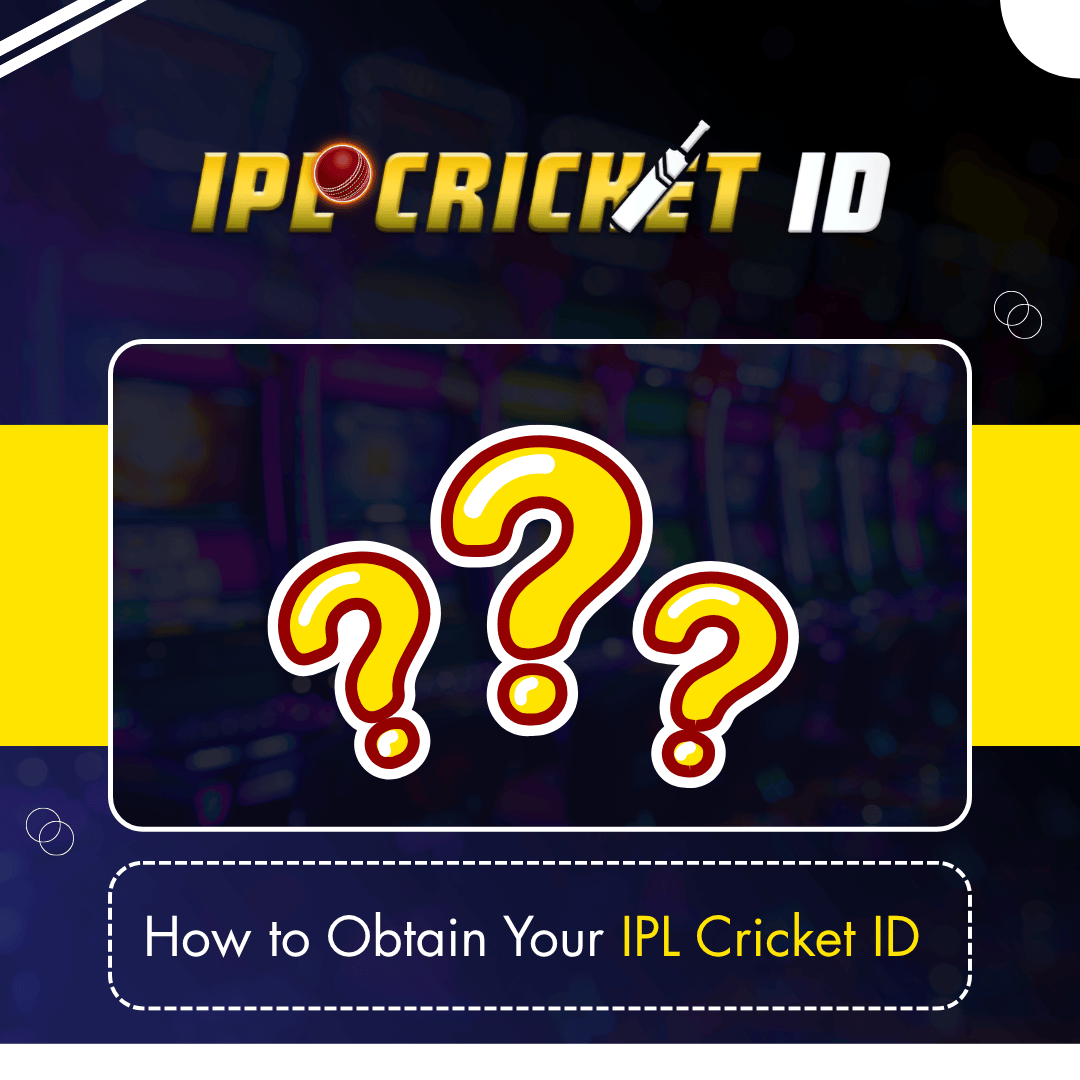 How to Obtain Your IPL Cricket ID