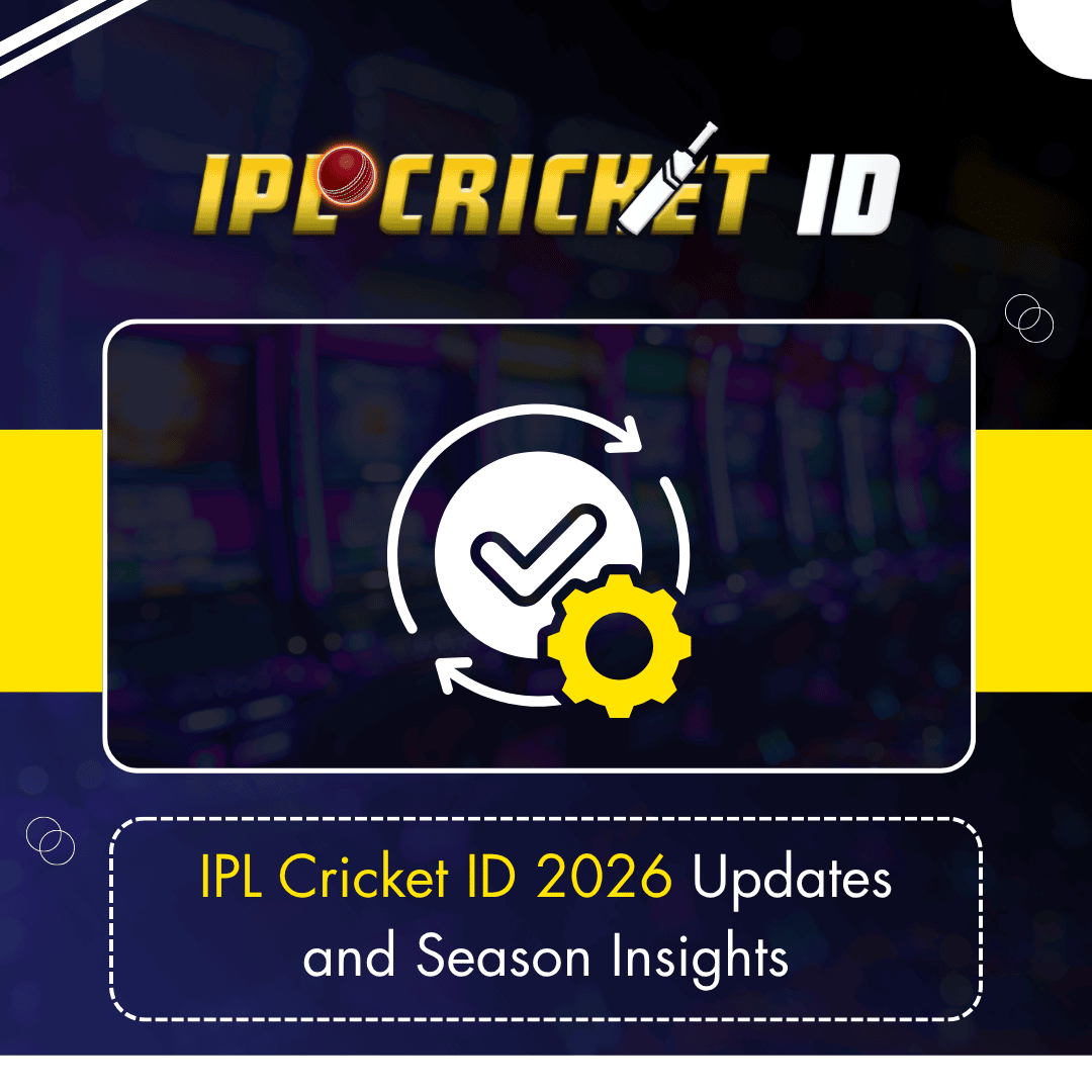 IPL Cricket ID 2026 Updates and Season Insights