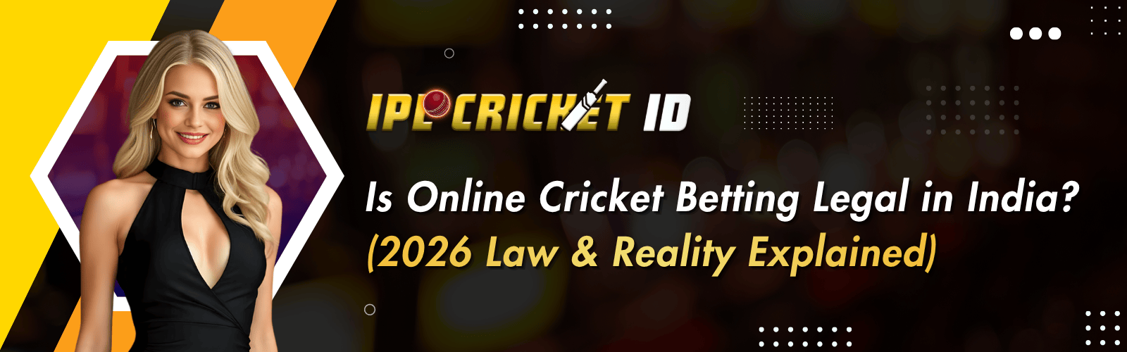 Is Online Cricket Betting Legal in India (Iplcricketid.com)