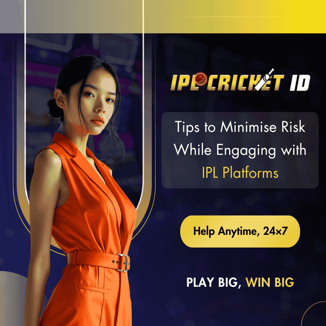 Tips to Minimise Risk While Engaging with IPL Platforms