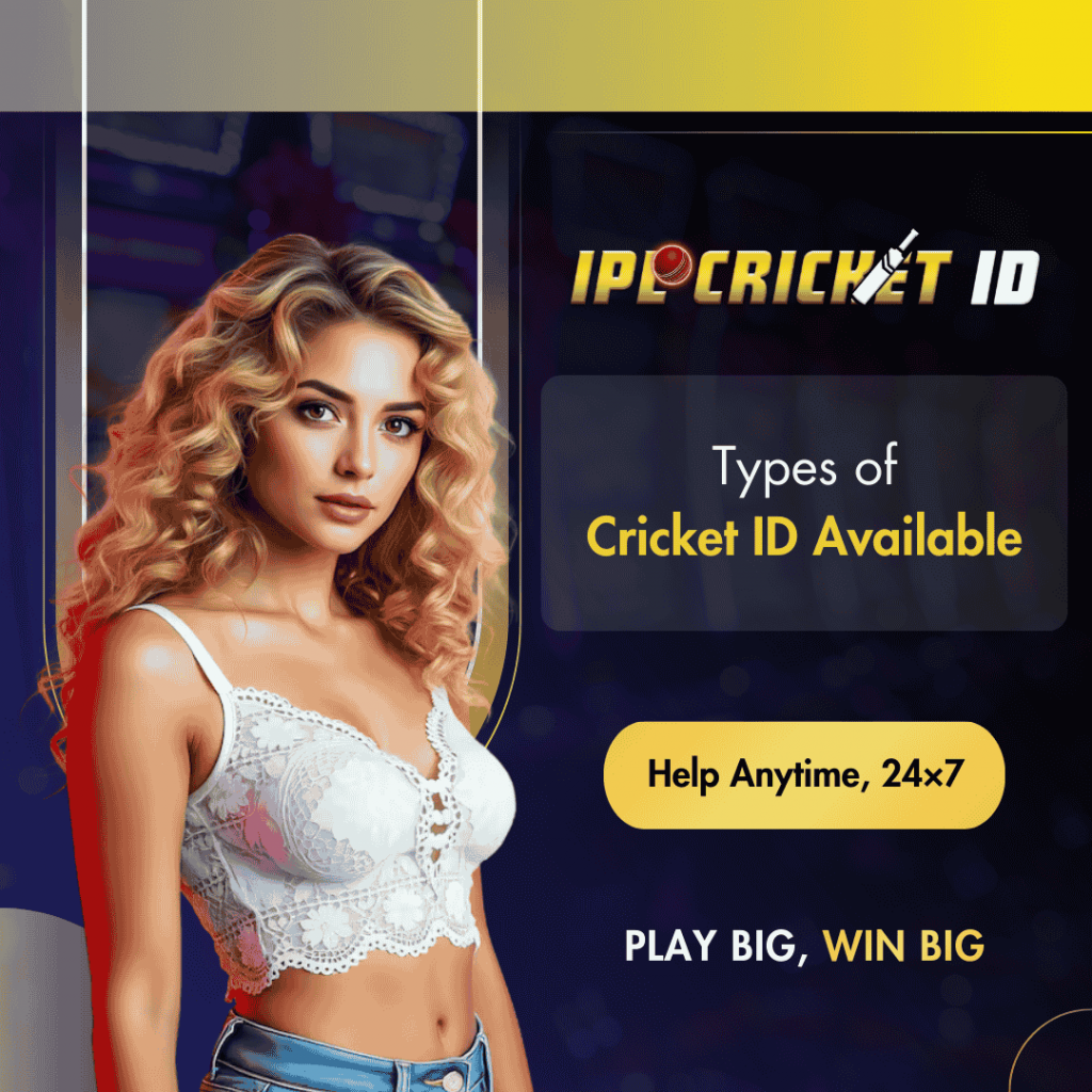 Types of Cricket ID Available