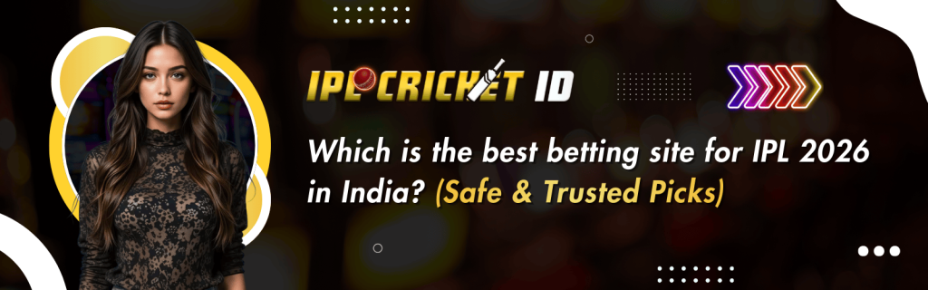 Best Betting Sites in India for IPL 2026