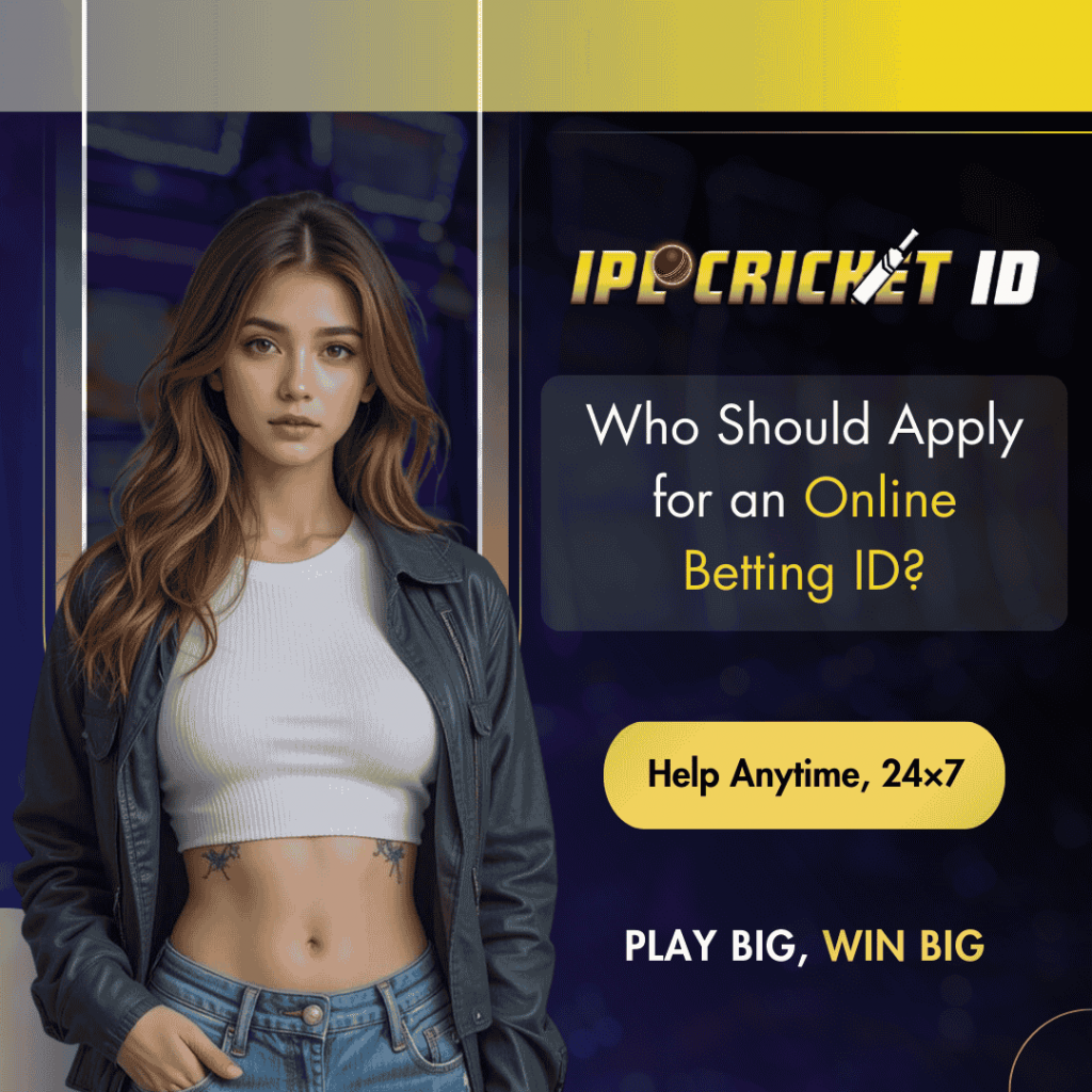 Who Should Apply for an Online Betting ID?