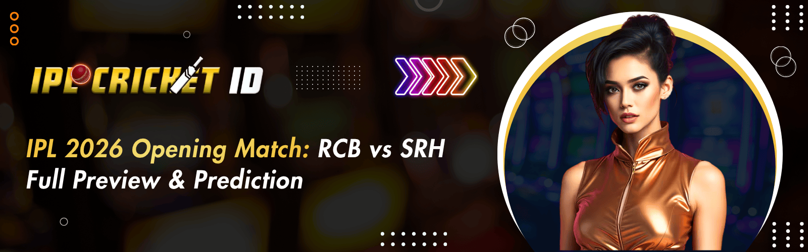 RCB vs SRH 2026 - Match Highlights | IPLCRICKETID